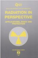 Cover of: Radiation in perspective by OECD Nuclear Energy Agency