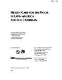 Cover of: Health Care for the Poor in Latin America and the Caribbean (PAHO Scientific Publications)