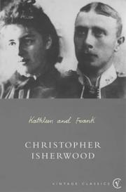 Cover of: Kathleen and Frank by Christopher Isherwood