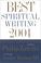 Cover of: The Best Spiritual Writing 2001 (Best Spiritual Writing)