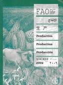 Cover of: FAO Production Yearbook, 2002: Production / Production / Production (Fao Production Yearbook)