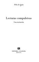 Cover of: Lecturas Compulsivas: Una Invitacion (Coleccion Argumentos)