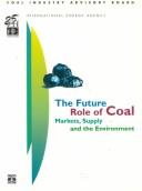 Cover of: The Future Role of Coal by 