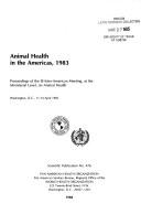 Cover of: Animal health in the Americas, 1983: proceedings of the III Inter-American Meeting, at the Ministerial Level, on Animal Health : Washington, D.C., 11-14 April, 1983.