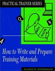 How to Write and Prepare Training Materials (Practical Trainer Series) by Nancy Stimson