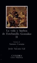 Vida Y Hechos De Estebanillo Gonzalez 2 by Anonymous