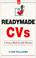 Cover of: Readymade Cvs