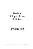 Cover of: Review of Agricultural Policies: Lithuania
