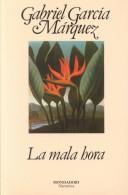 Cover of: La Mala Hora by Gabriel García Márquez