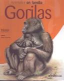 Cover of: Gorilas (Animales En Familia)