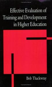 Cover of: Effective Evaluation of Training and Development in He | Bob Thackwray