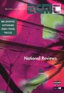 Cover of: National reviews: implementing sustainable urban travel policies
