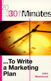 Cover of: 30 Minutes to Write a Marketing Plan (30 Minutes Series)