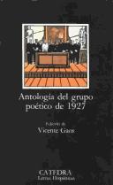 Cover of: Antologia Del Grupo Poetico Del 1927