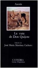 Cover of: La ruta de Don Quijote