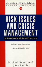 Cover of: Risk Issues and Crisis Management: A Casebook of Best Practice (Public Relations in Practice)