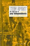Cover of: Teen Spirit by J. Blanquez Gomez, Jm Freire M.