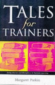 Cover of: Tales for Trainers: Using Stories and Metaphors to Facilitate Learning