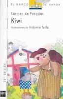 Cover of: Kiwi/ Kiwi by Carmen De Posadas