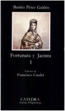 Cover of: Fortunata y Jacinta I