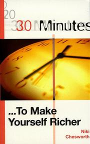 Cover of: 30 Minutes to Make Yourself Richer (30 Minutes Series)