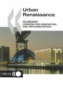 Cover of: Urban Renaissance Glasgow by Organisation for Economic Co-operation and Development