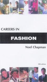 Cover of: Careers in Fashion (Kogan Page Careers in) by Noel Chapman, Carole Chester