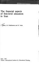 Cover of: The financial aspects of first-level education in Iran by Jacques Hallak
