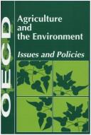Cover of: Agriculture and the environment: issues and policies.