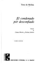 Cover of: El condenado por desconfiado
