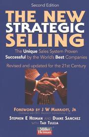 Cover of: The New Strategic Selling: The Unique Sales System Proven Successful by the World's Best Companies