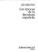 Cover of: Las épocas de la literatura española