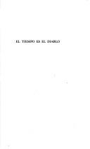 Cover of: El tiempo es el diablo by José Lorenzo Fuentes