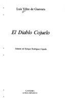 Cover of: El diablo Cojuelo by Luis Vélez de Guevara y Dueñas, Luis Vélez de Guevara y Dueñas