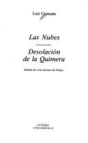 Cover of: Las nubes ; Desolación de la quimera
