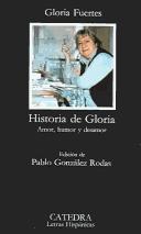Historia de Gloria / Story of Gloria by Gloria Fuertes