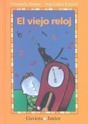 Cover of: El Viejo Reloj/the Old Clock