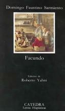 Cover of: Facundo by Domingo Faustino Sarmiento