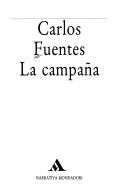 La Campana (Narrativa Mondadori) by Carlos Fuentes