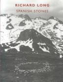 Cover of: Richard Long: Spanish Stones