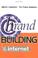 Cover of: Brand Building on the Internet