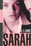 Cover of: Sarah by J. T. Leroy, J. T. Leroy