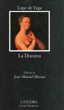 Cover of: La Dorotea by Lope de Vega