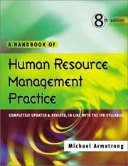 Cover of: A Handbook of Human Resource Management Practice by Michael Armstrong