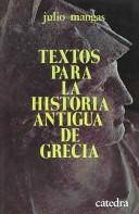 Cover of: Textos para la historia antigua de Grecia