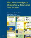 Cover of: Manual de investigacion bibliografica y documental/ Bibliographic and documental investigation manual: Teoria Y Practica/ Theory and Practice (Ozalid)