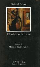 El obispo leproso by Gabriel Miró