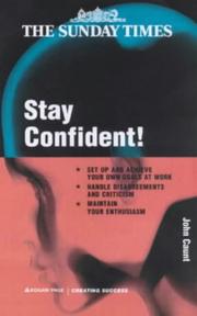 Cover of: Stay Confident! (Creating Success)