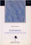 Cover of: Fi de segle by Angel San Martín, ed. ; [col·laboracions, Manuel Ardit Lucas ... et al.].