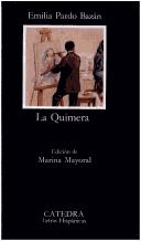Cover of: La quimera by Emilia Pardo Bazán